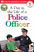 DK Readers: Jobs People Do -- A Day in a Life of a Police Officer (Level 1: Beginning to Read) 0789479559 Book Cover