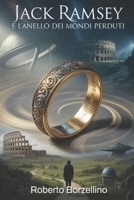 Jack Ramsey e L'Anello dei Mondi Perduti (Italian Edition) B0FF4915HW Book Cover