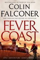 Fever Coast (Epic Adventure) B0BGXSHGN6 Book Cover