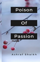 Poison Of Passion B0891ZYQB5 Book Cover