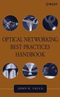 Optical Networking Best Practices Handbook 0471460524 Book Cover