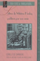 Lettres de Mistriss Henley publiées par son amie (Texts & Translations) 0873527755 Book Cover