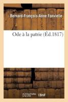 Ode À La Patrie 2011324114 Book Cover