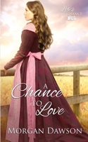 A Chance to Love B08HJ5HPND Book Cover