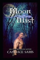 Moon Mist B0BJ4VYBJQ Book Cover