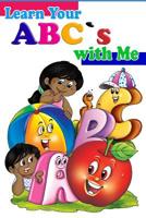 LEARN YOUR ABC's WITH ME 1070210110 Book Cover