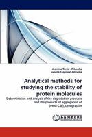 Analytical methods for studying the stability of protein molecules 3838348540 Book Cover