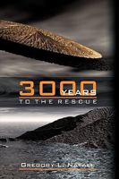 3000 Years to the Rescue 143897082X Book Cover