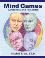 Mind Games: Awareness and Resilience 1985665034 Book Cover