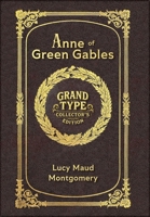 Anne of Green Gables (Grand Type Collector's Edition) (Laminated Hardback with Jacket) Large Print 1834122023 Book Cover
