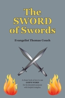 The SWORD of Swords 1964271150 Book Cover