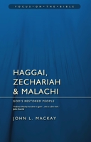 Haggai, Zechariah and Malachi: God's Restored People (Christian Focus) 1857920678 Book Cover