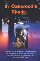 In Oakwood's Shade B08RRF5TG1 Book Cover