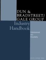 Dun & Bradstreet/Gale Group Industry Handbook 0787637742 Book Cover