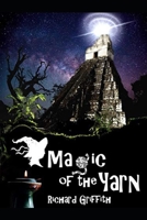 Magic of the Yarn: the Indomitable Mrs. Timph B08KQL18N1 Book Cover