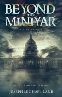 Beyond the Miniyar: A Tale of Hope (Aberjay) B0CK3M4TD2 Book Cover