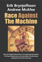 Race Against The Machine 0984725113 Book Cover