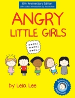 Angry Little Girls 0810958686 Book Cover