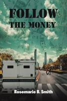 Follow the Money 1649790759 Book Cover