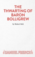 The Thwarting of Baron Bolligrew 0573050201 Book Cover