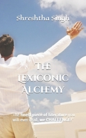 The Lexiconic Alchemy B0CWDKLQH4 Book Cover