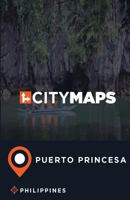 City Maps Puerto Princesa Philippines 1545271216 Book Cover