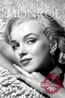 Marilyn Monroe: The Life Journey and Legacy of a Hollywood Icon (Biographies of Film Legends) B0F78YR6WS Book Cover