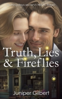 Truth, Lies & Fireflies: The Willow Ridge Girls: Book One B0B9Z5XGMK Book Cover