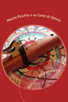 Mestre Pica-Pau e as Cores do Outono 1976168929 Book Cover