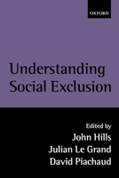 Understanding Social Exclusion 0199251940 Book Cover