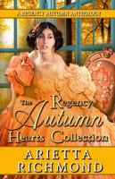 The Regency Autumn Hearts Collection: A Regency Autumn Anthology 1925915719 Book Cover