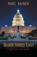 Death Votes Last: A Jeff Trask Crime Drama 161984849X Book Cover