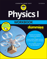 Physics I Workbook for Dummies with Online Practice 1119716470 Book Cover
