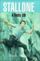 Stallone - A Rocky Life 1840181133 Book Cover