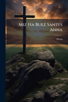 Miz Ha Buez Santes Anna 1148009957 Book Cover