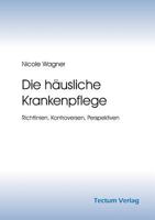 Die H Usliche Krankenpflege 3828883680 Book Cover
