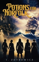 Potions for Norfolk (The Witch Series) 1972134191 Book Cover