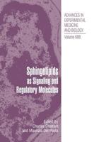 Sphingolipids as Signaling and Regulatory Molecules 1441967400 Book Cover