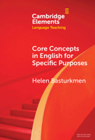 Core Concepts in English for Specific Purposes (Elements in Language Teaching) 1009571974 Book Cover