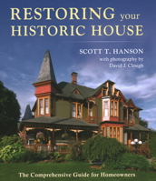 Restoring Your Historic House: The Comprehensive Guide for Homeowners 0884484904 Book Cover