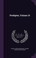 Predigten, Volume 19 1354522818 Book Cover