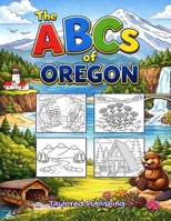 The ABCs of Oregon B0GPL7M738 Book Cover