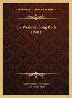 The Wesleyan Song Book 1165658429 Book Cover