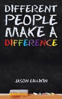 Different People Make a Difference 1496948025 Book Cover