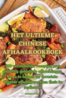 Het Ultieme Chinese Afhaalkookboek 1835008747 Book Cover