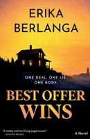 Best Offer Wins: One Deal. One Lie. One Body. B0GY7F4G1M Book Cover