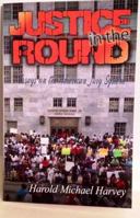 Justice in the Round 0692400559 Book Cover