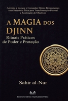 A Magia dos Djinn: Rituais Práticos de Poder e Proteção (Portuguese Edition) 6598746523 Book Cover