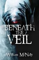 Beneath the Veil 1481953621 Book Cover