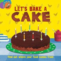Let's Bake a Cake 1597713864 Book Cover